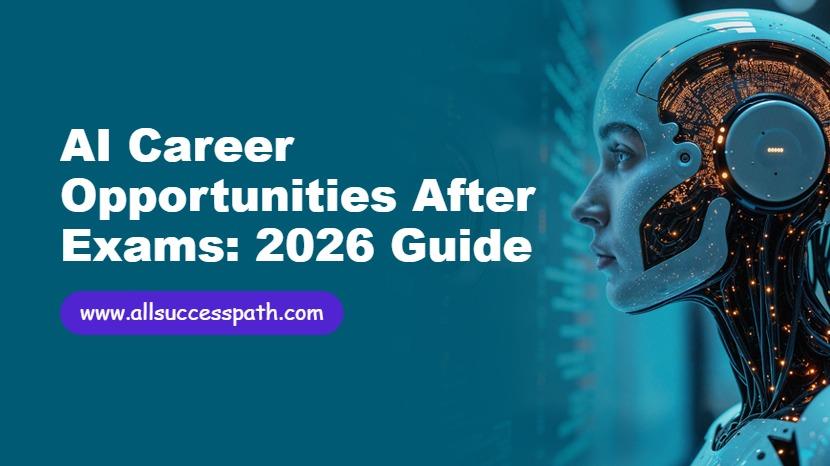 AI Career Opportunities After Exams