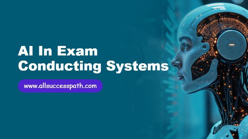 AI in Exam Conducting Systems
