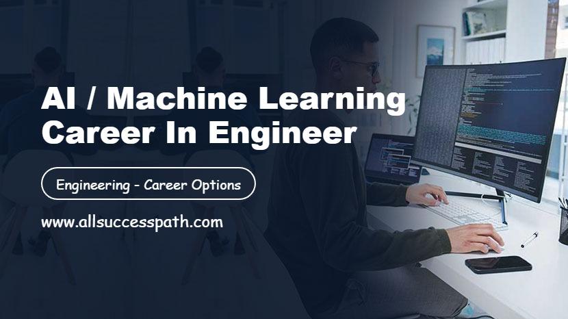 AI Machine Learning Career in Engineer