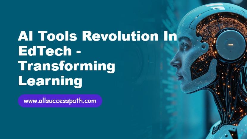 AI Tools Revolution in EdTech
