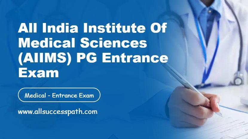 AIIMS PG Entrance Exam
