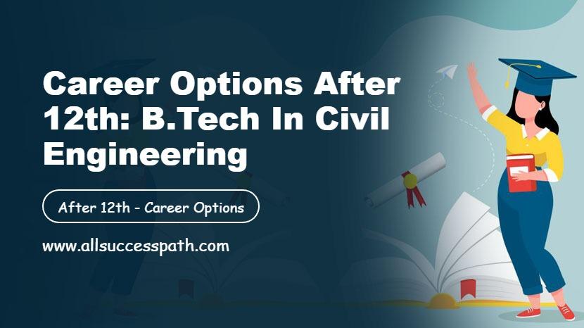 B.Tech in Civil Engineering