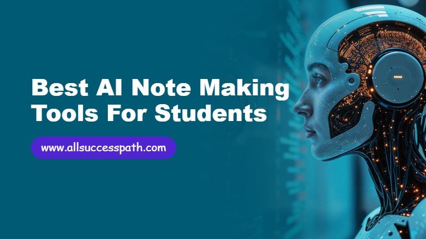 AI Note Making Tools