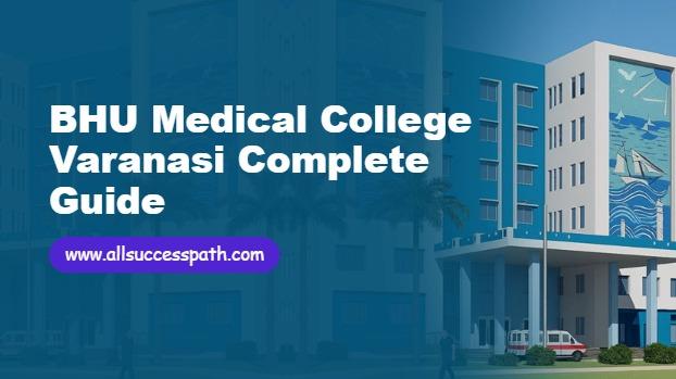 BHU Medical College Varanasi