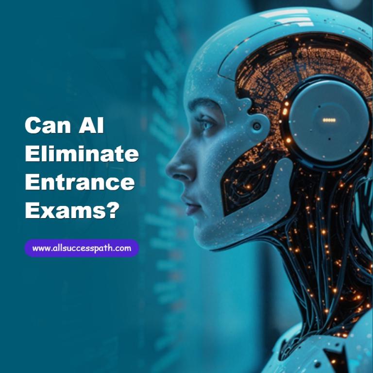 Can AI Eliminate Entrance Exams?