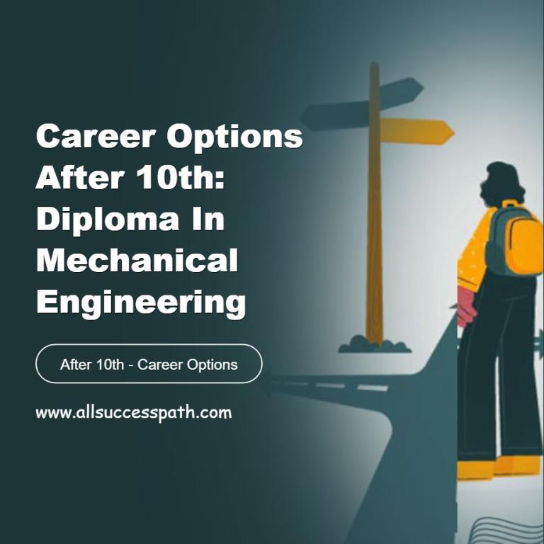 Career Options After 10th Diploma Mechanical Engineering