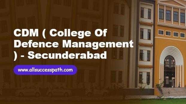 College Of Defence Management