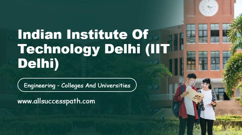 Indian Institute of Technology Delhi