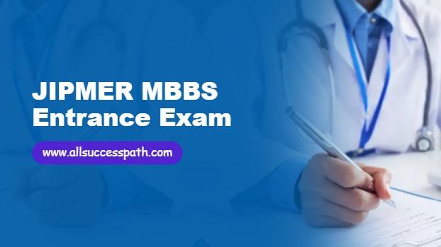 JIPMER MBBS Entrance Exam