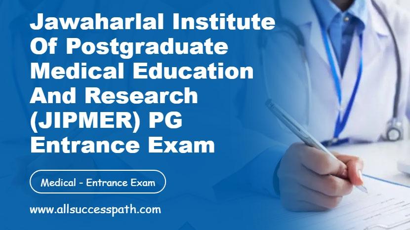 JIPMER PG Entrance Exam