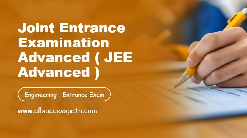 Joint Entrance Examination Advanced