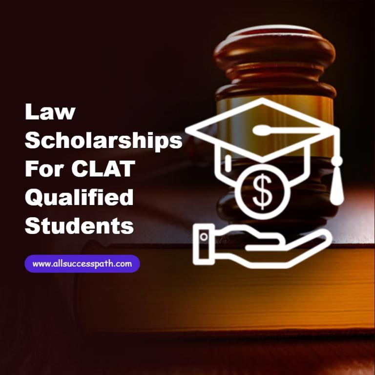 Law Scholarships for CLAT Qualified Students