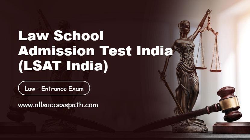 Law School Admission Test India