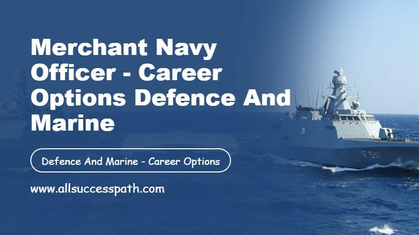 Merchant Navy Officer