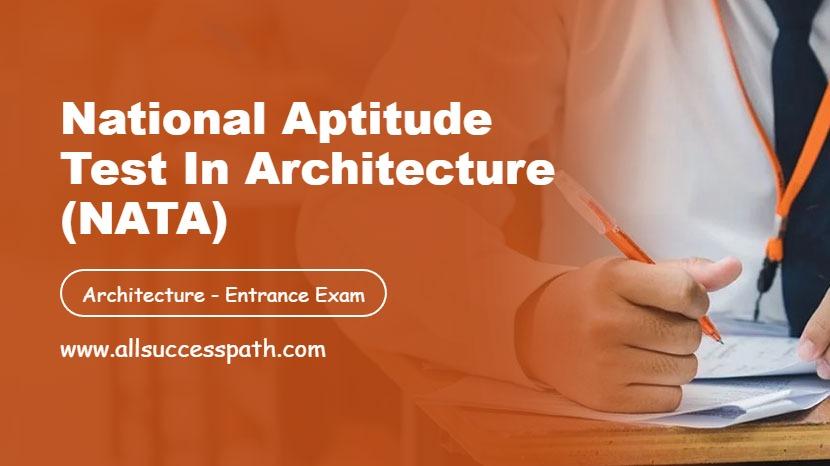 National Aptitude Test Architecture