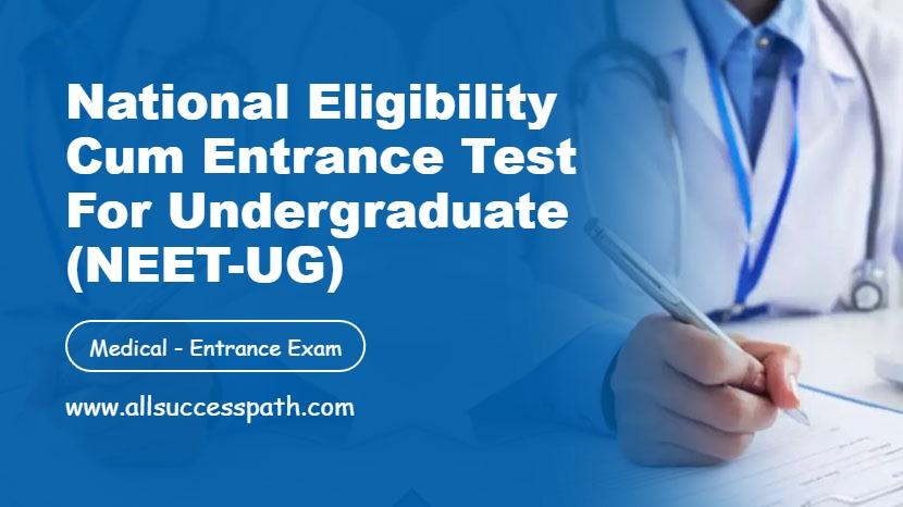 NEET-UG Entrance Exam
