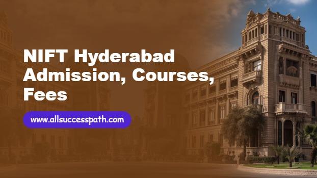 NIFT Hyderabad