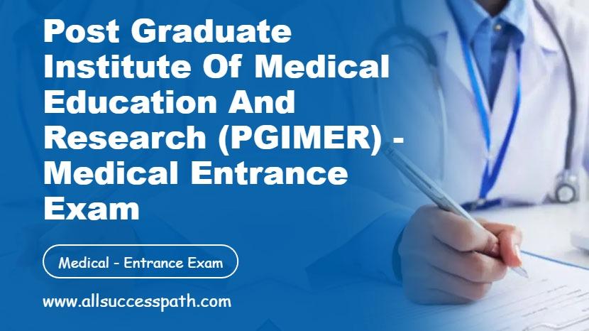 PGIMER Medical Entrance Exam