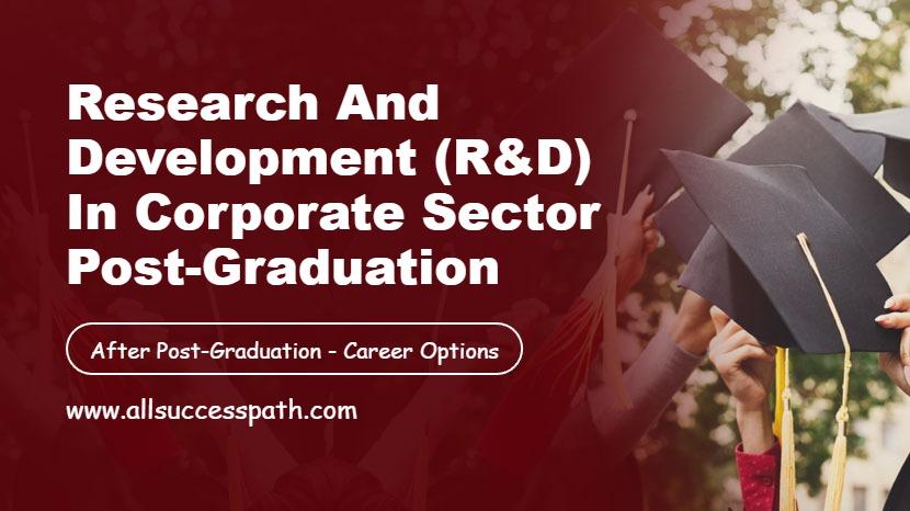 Research and Development in Corporate Sector