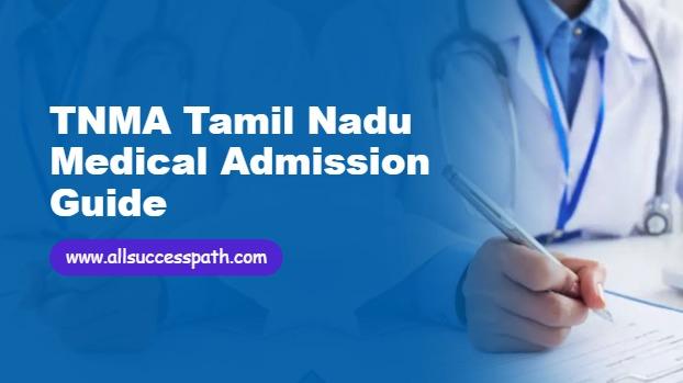 Tamil Nadu Medical Admissions