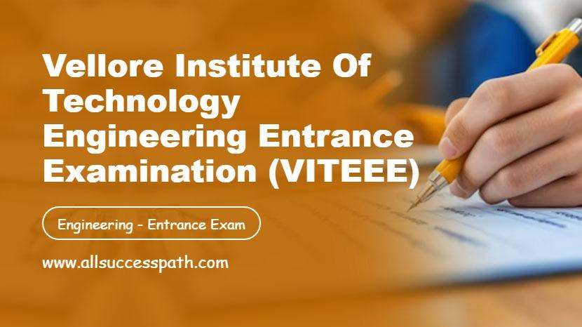 Vellore Institute of Technology Engineering Entrance Examination