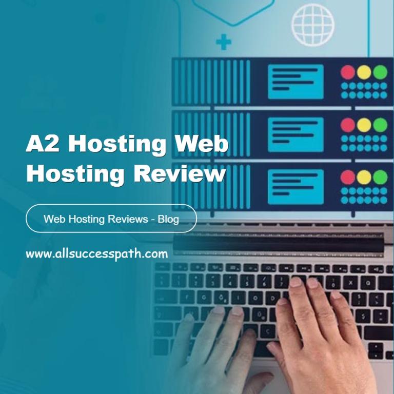A2 Hosting Web Hosting Review