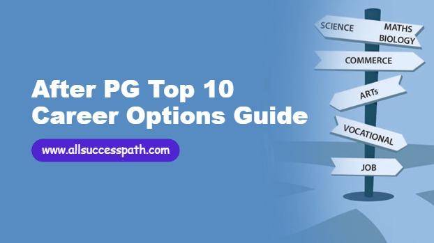 After PG Career Options