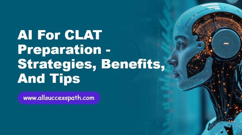 AI for CLAT Preparation