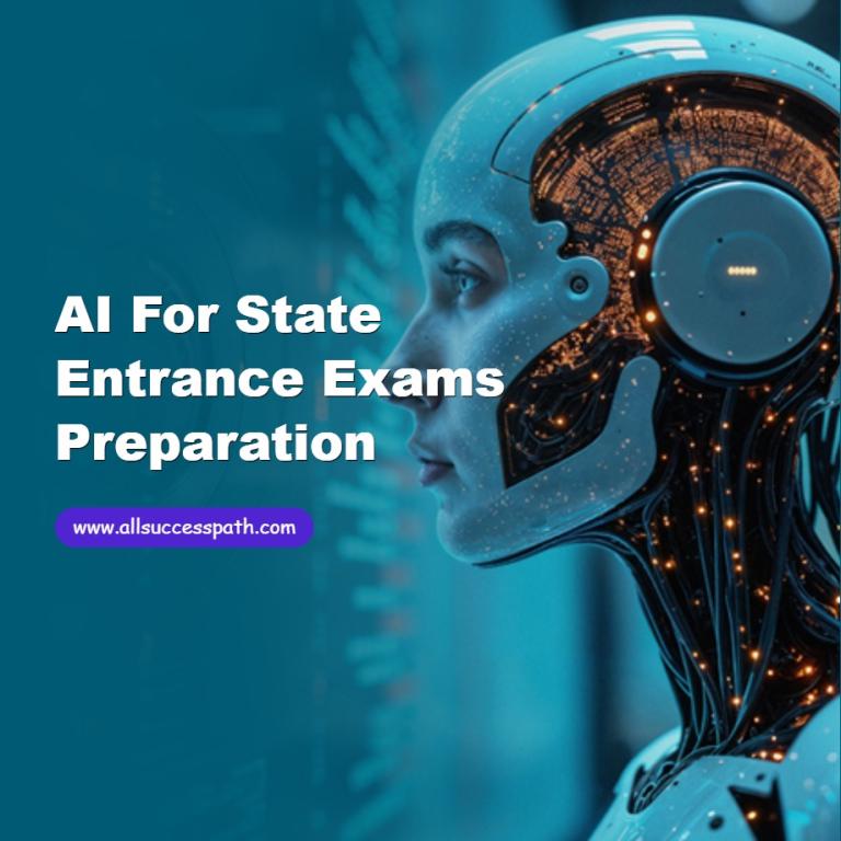 AI for State Entrance Exams