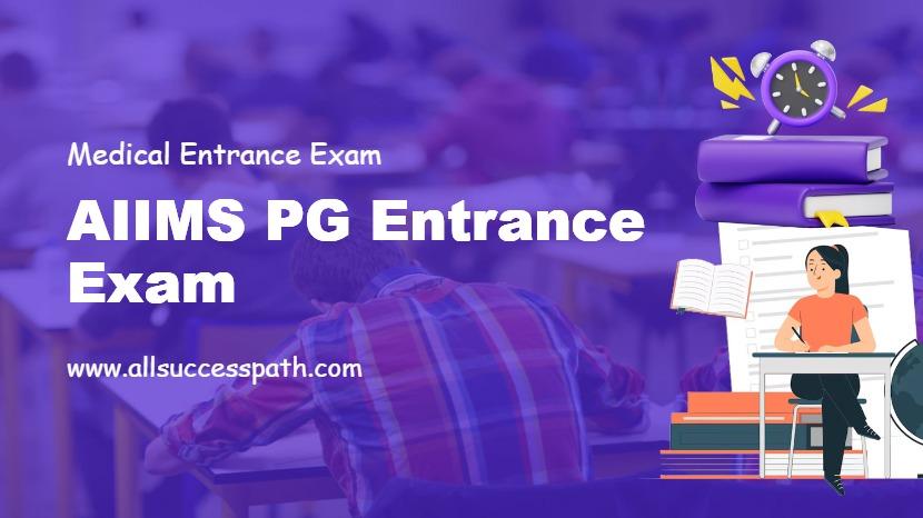 AIIMS PG Entrance Exam