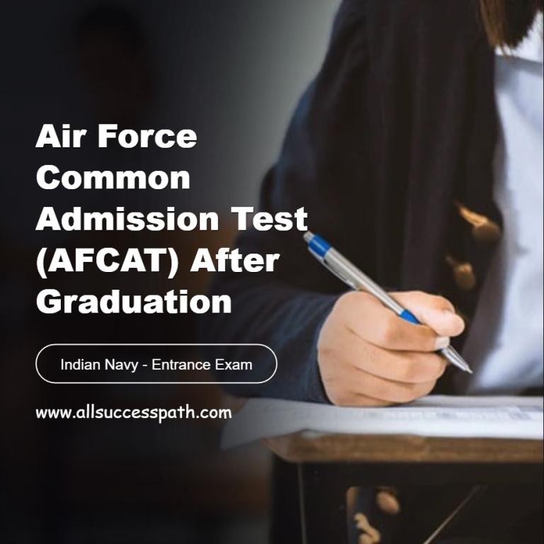 Air Force Common Admission Test After Graduation