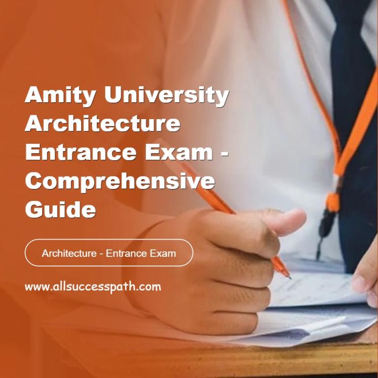 Amity University Architecture Entrance Exam