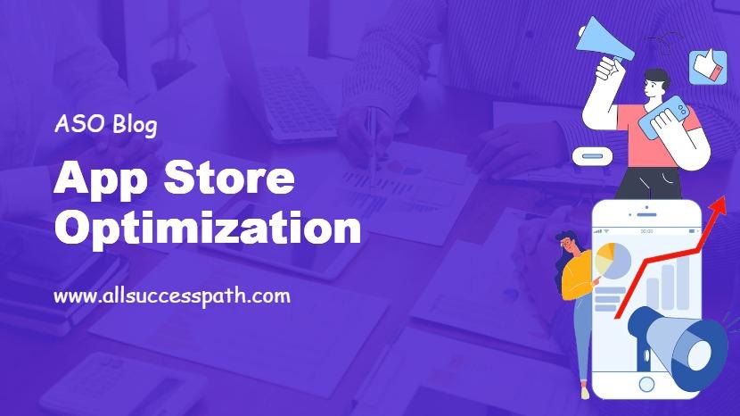 App Store Optimization