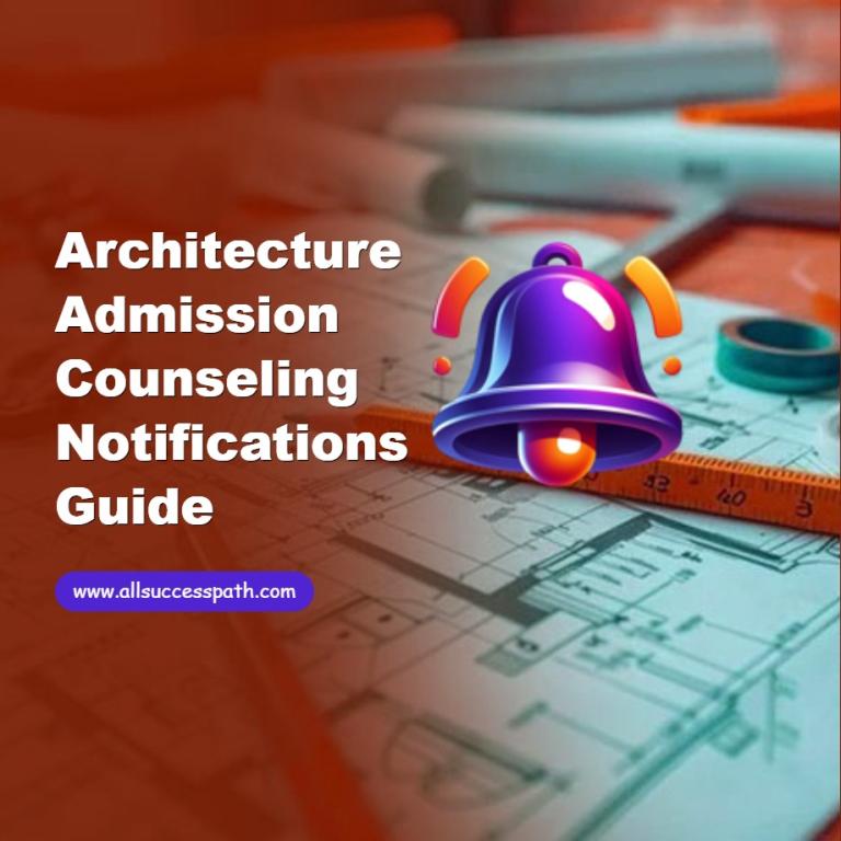 Architecture Admission Counseling Notifications Guide