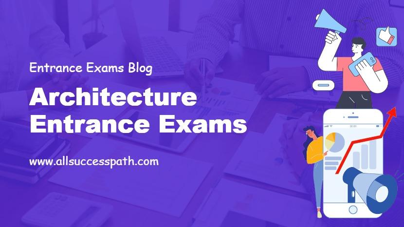 Architecture Entrance Exams