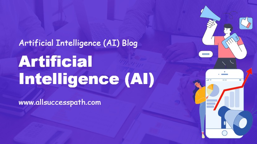 Artificial Intelligence (AI)