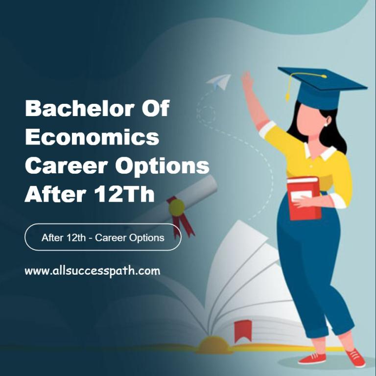 Bachelor of Economics Career Options After 12Th