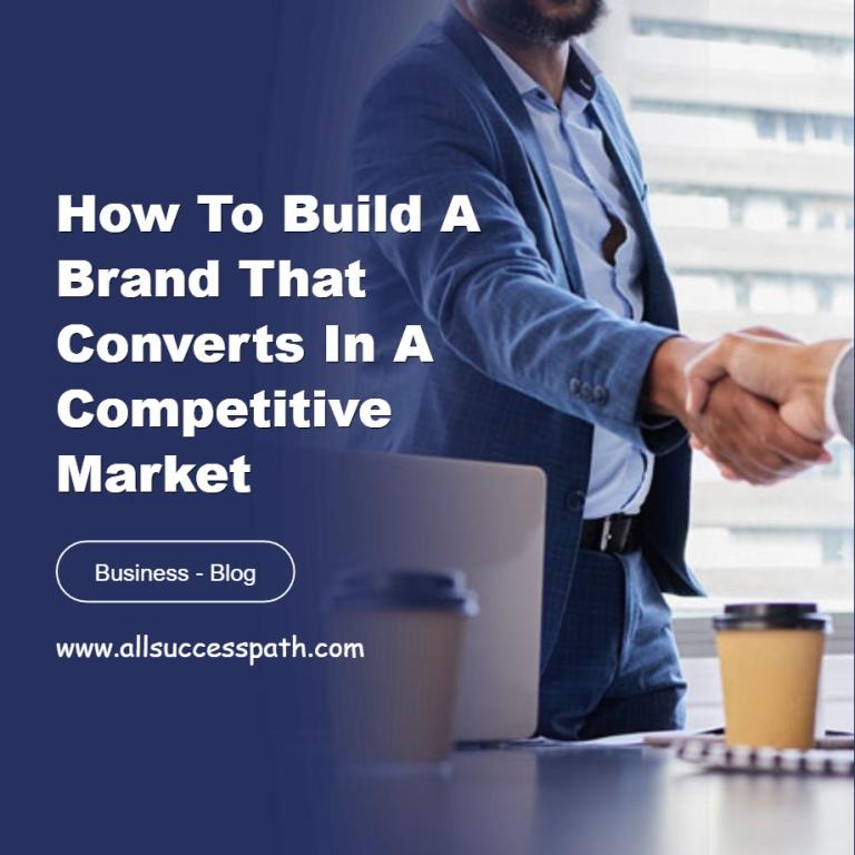 Brand Converts in a Competitive Market