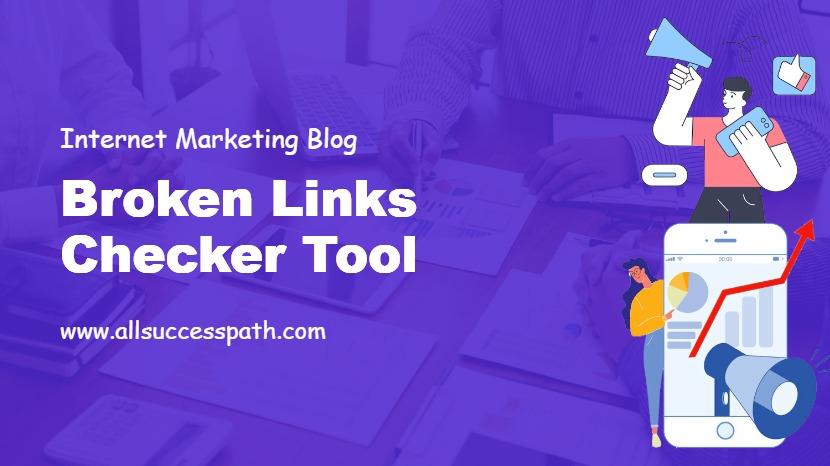 Broken Links Checker Tool