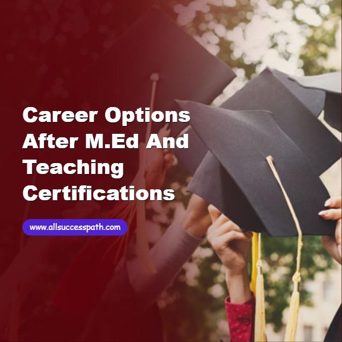 Career Options After M.Ed
