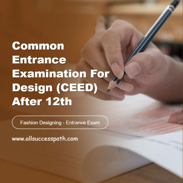 Common Entrance Examination for Design After 12th