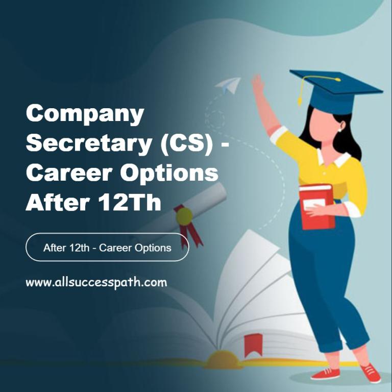 Company Secretary (CS) - Career Options After 12Th