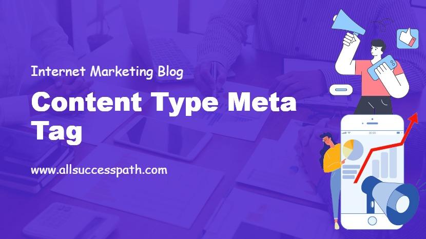 Content Type Meta Tag