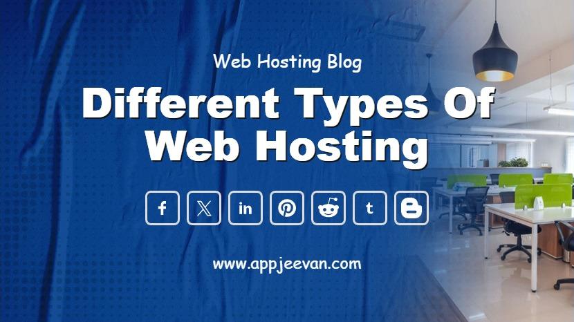Different Types of Web Hosting