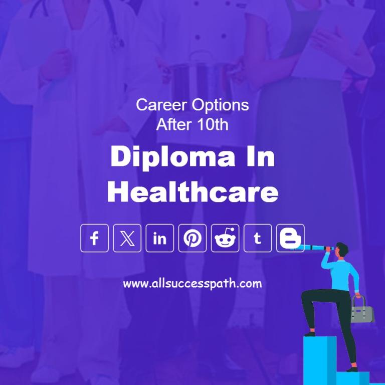 Top Career Options After 10th: Diploma in Healthcare