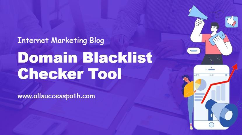 Domain Blacklist Checker Tool