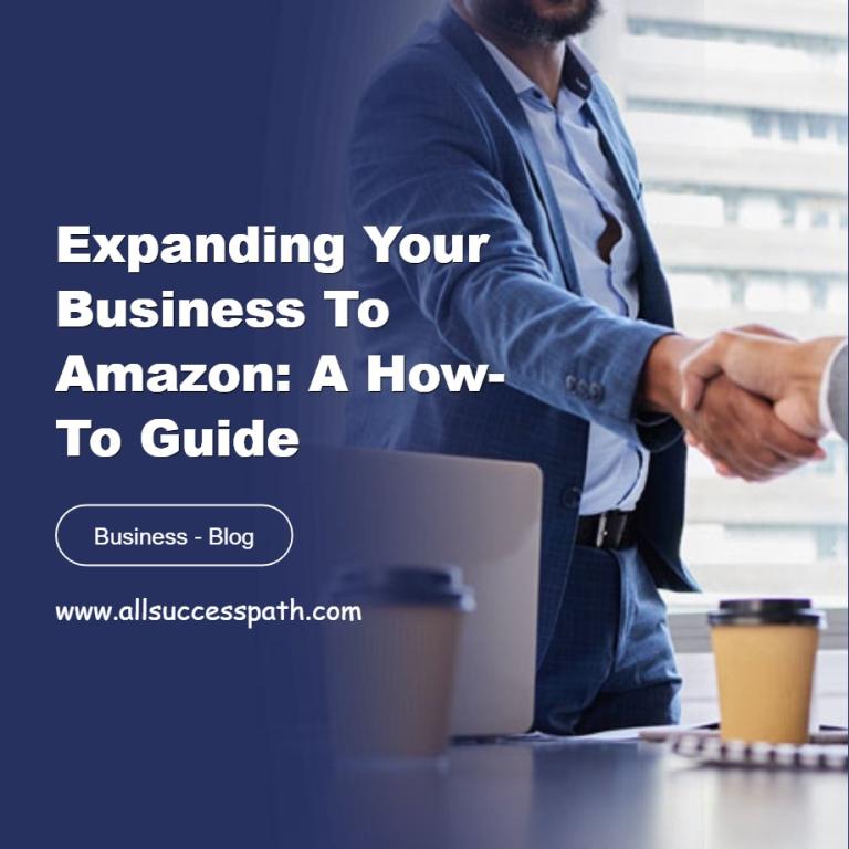 Expanding Your Business to Amazon