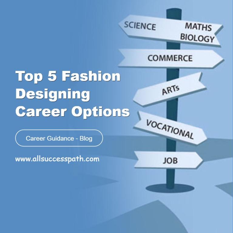 Fashion Designing Career Options