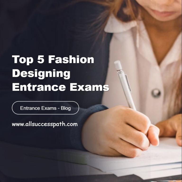 Fashion Designing Entrance Exams