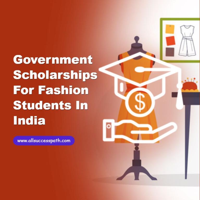 Government Scholarships for Fashion Students in India